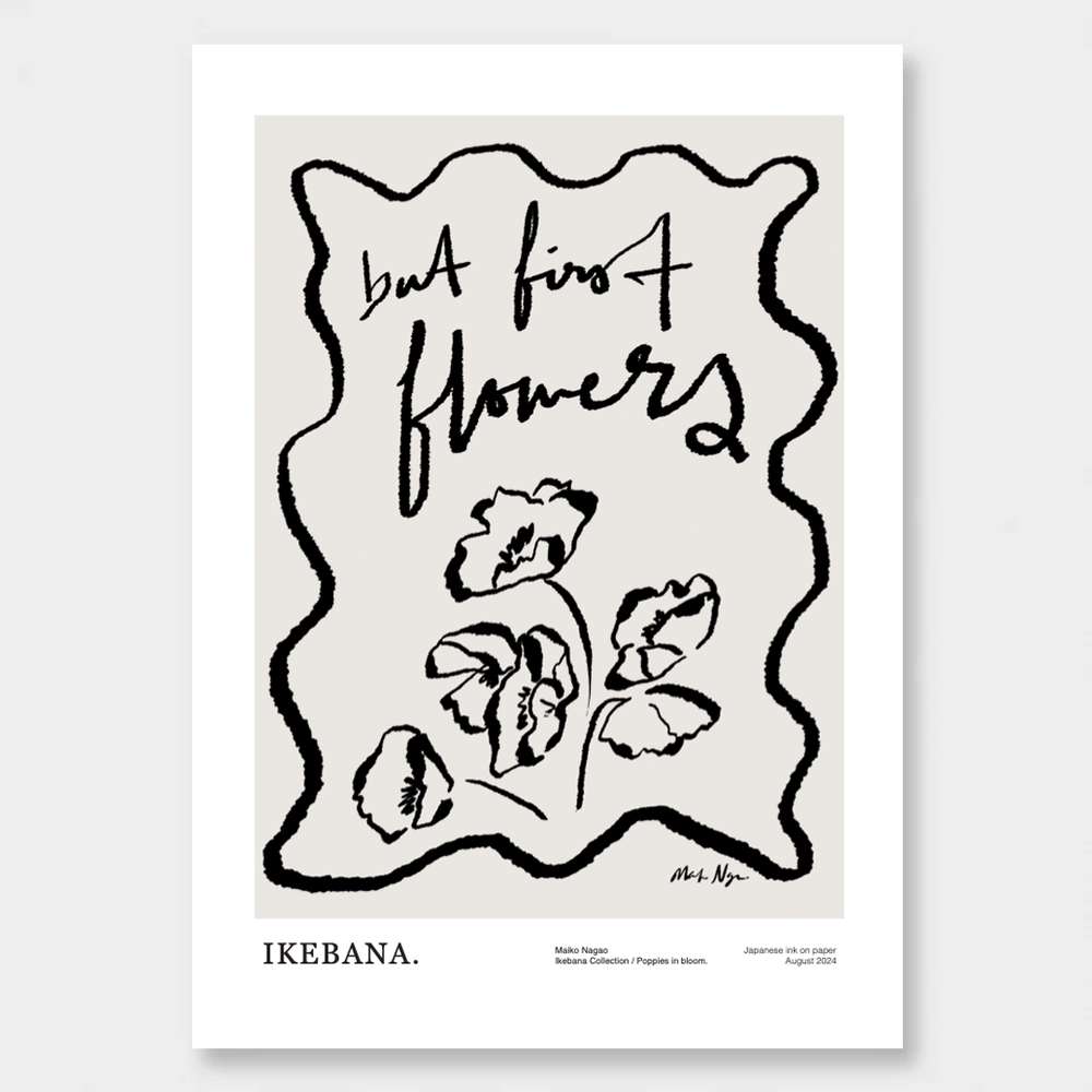 
                  
                    Load image into Gallery viewer, Ikebana But First Flowers
                  
                
