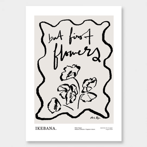 
                  
                    Load image into Gallery viewer, Ikebana But First Flowers
                  
                
