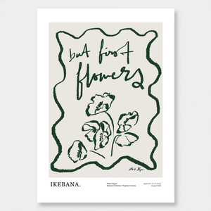 
                  
                    Load image into Gallery viewer, Ikebana But First Flowers
                  
                